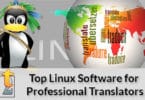 Top Linux Software for Professional Translators