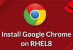 Install Google Chrome on RHEL8