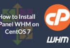 How to Install cPanel WHM on CentOS 7