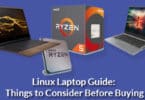 Linux Laptop Guide: Things to Consider Before Buying