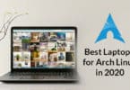 Best Laptops for Arch Linux in 2020