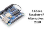 5 Cheap Raspberry Pi Alternatives in 2020