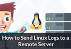 How to Send Linux Logs to a Remote Server