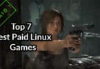 Top 7 Best Paid Linux Games to Play in 2020