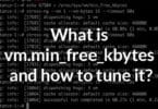 What is vm.min_free_kbytes and how to tune it