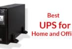 Best Uninterruptable Power Supply (UPS) for Home and Office