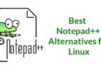 Best Notepad++ Alternatives for Linux