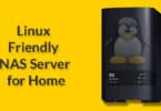 Linux Friendly NAS Server for Home