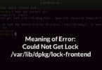 Meaning of Error: Could Not Get Lock /var/lib/dpkg/lock-frontend