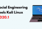 Social Engineering Tools Kali Linux 2020.1