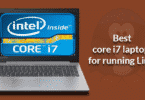 Best core i7 laptops for running Linux