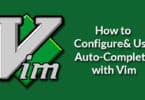 How to Configure and Use Auto-Complete with Vim