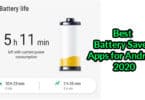 Best Battery Saver Apps for Android 2020