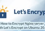 How to Encrypt Nginx server with Let’s Encrypt on Ubuntu 20.04