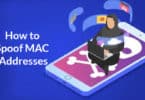 How to Spoof MAC Addresses