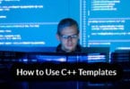 How to Use C++ Templates