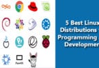 5 Best Linux Distributions for Programming and Development