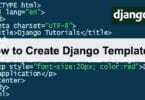 How to Create Django Templates?